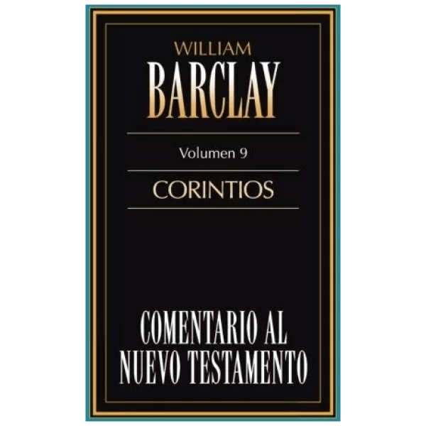 Comentario Al Nuevo Testamento - Vol. 9: Corintios